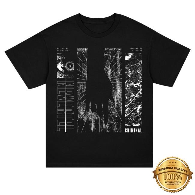 Official Nevertel Merch Criminal Crewneck Sweatshirt Black - Good Shirt Shop