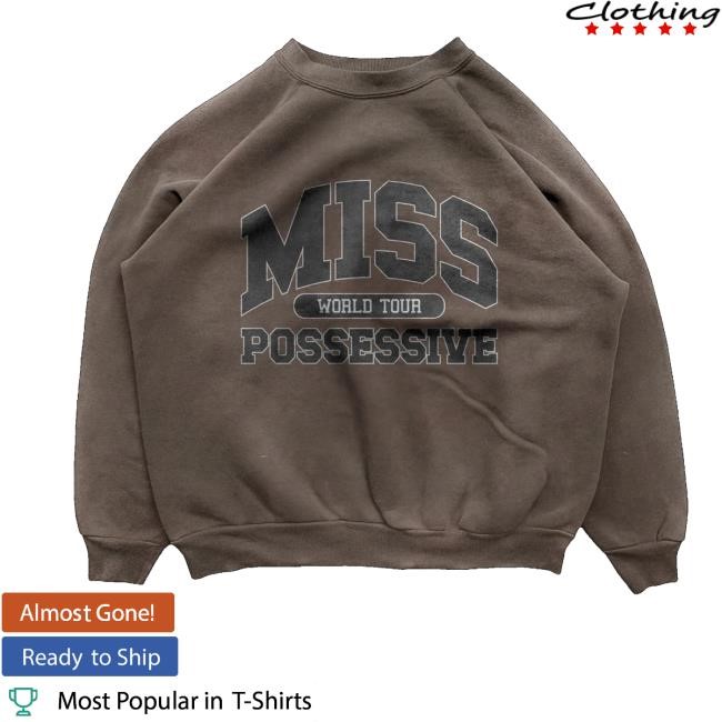 Tatemcrae Merch Miss Possessive Hoodie - Good Shirt Shop